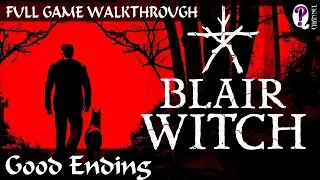 Blair Witch || Полное прохождение на хорошую концовку. Без комментариев