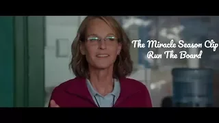 The Miracle Season Clip || Run The Board || SocialNews.XYZ