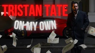 Tristan Tate - On My Own (Music Video 4K)