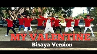 MY VALENTINE (Bisaya Version) Remix | Dance Fitness by Teambaklosh