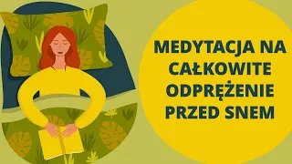 Odprężająca medytacja oddechowa na SEN