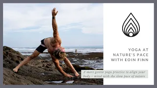 Yoga at Nature's Pace with Eoin Finn 18 mins