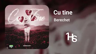 Berechet - Cu tine | 1 Hour