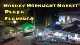 Monday Moonlight Market - Playa Flamingo Costa Rica