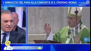 L'abbraccio del Papa alla comunità di San Crispino