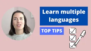 How to learn several languages at the same time | Learn multiple languages