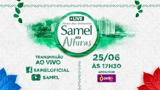 SAMEL NAS ALTURAS  - Festa dos Visitantes