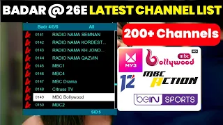 Badar @ 26E Latest Channel List || 26E Blind Scan