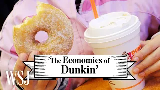 Why Dunkin’ Donuts Is Now Just Dunkin’ | WSJ The Economics Of