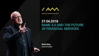Bank 4.0 and the Future of Financial Services