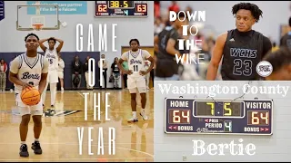 Game of the Year | Top 2 Teams in EAST | Washington County & Bertie Goes Down To The Wire! SOLD OUT!