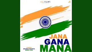 JANA GANA MANA (INDIAN NATIONAL ANTHEM)