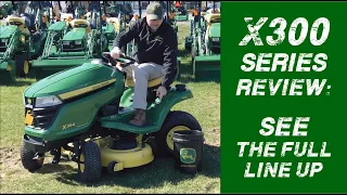 John Deere X300 Series Lawn Mower Line Up