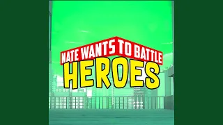 Heroes (From "My Hero Academia")