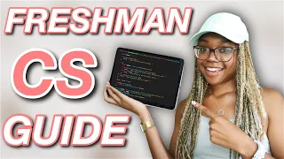 Freshman Guide To COMPUTER SCIENCE [What To Expect Your First Year!]