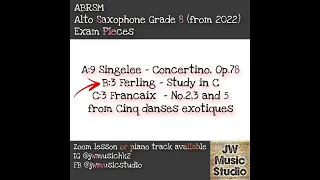 ABRSM Alto saxophone grade 8 exam Pieces (syllabus from 2022)