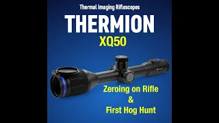 Pulsar Thermion XQ50 - Zeroing on centerfire rifle at 50 and 100 yards - First Hunt Footage