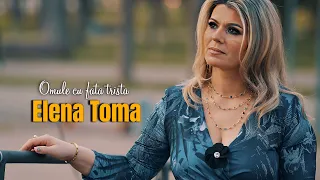Elena Toma - Omule cu fata trista ( oficial video )