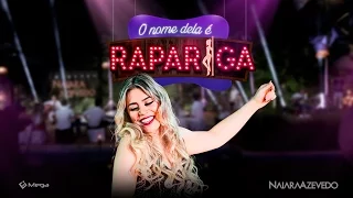 Naiara Azevedo - O Nome Dela É Rapariga (Clipe Oficial)