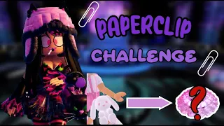 Paperclip Challenge | ROBLOX Royale High