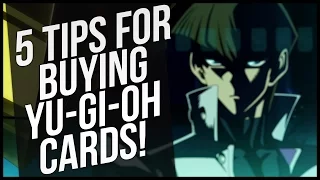 5 Tips for Buying Yu-Gi-Oh Cards!