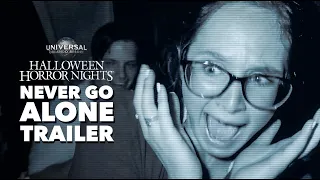 Never Go Alone Trailer | Halloween Horror Nights 2021
