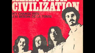 Alan Jack Civilization – N'y change rien ( France )