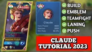 82% WR! CLAUDE TUTORIAL 2023 | LEARN FROM THE BEST | iMAGINE Plays | Mobile Legends