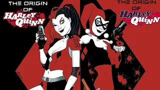 THE ORIGIN OF HARLEY QUINN