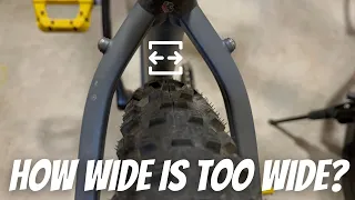 THE TIRE DYNAMIC: Wider Tires for your MTB - When is a Tire Too Wide and What is Safe?