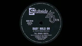 Baby Hold On - The Grass Roots - 1970 (Stereo)