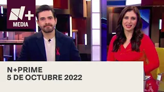 N+Prime - Programa completo: 5 de octubre 2022