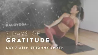 Day 7: Restorative Yoga Flow with Briohny Smyth - 7 Days of Gratitude