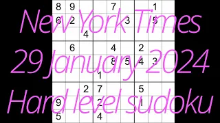 Sudoku solution – New York Times 29 January 2024 Hard level