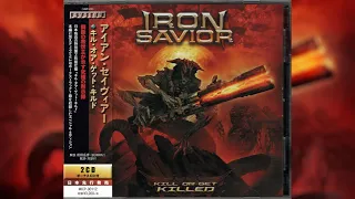 Iron Savior - KIll Or Get Killed [Full Album]