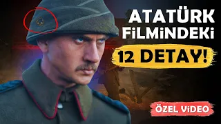 ATATÜRK Filmi ile İlgili 12 DETAY!