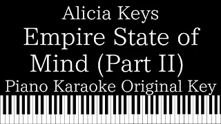 【Piano Karaoke Instrumental】 Empire State of Mind (Part II)  / Alicia Keys【Original Key】
