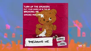 Turn Up The Speakers vs Breaking Me vs Smoke Machine ( AfroJack 2020 Mashup )