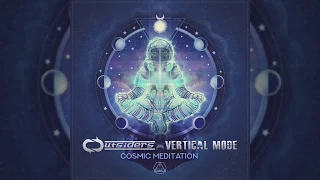 Outsiders & Vertical Mode - Cosmic Meditation - Official