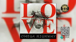 Omega Highway | 1999 | Love (Full Album)