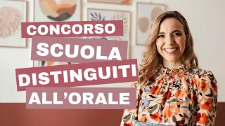 Concorso docenti | Distinguersi all'orale