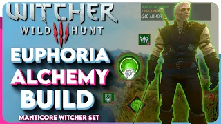 Witcher 3 Euphoria ALCHEMY Build - Manticore Alchemy Build (Witcher 3 Next Gen Build)