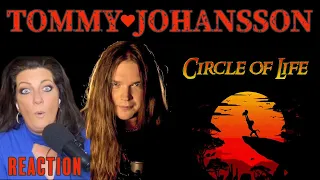 TOMMY JOHANSSON - "CIRCLE OF LIFE" (ELTON JOHN COVER) REACTION VIDEO...THIS MAN IS SO TALENTED!