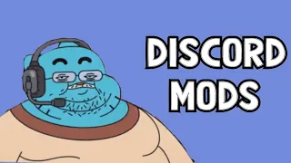 Discord Mods