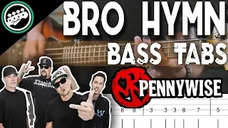 Pennywise - Bro Hymn | Bass Cover With Tabs in the Video