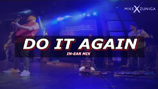 DO IT AGAIN | LAKEWOOD BAND | IN-EAR MIX | MIKE X ZUÑIGA