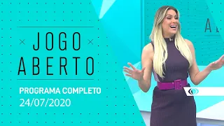 JOGO ABERTO - 24/07/2020 - PROGRAMA COMPLETO