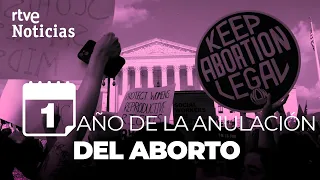 EE.UU.: PROHIBIDO el ABORTO en los ESTADOS más CONSERVADORES | RTVE Noticias