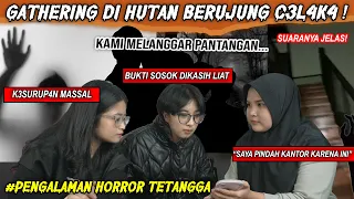 GATHERING KANTOR PALING MENYERAMKAN #PengalamanHorrorTetangga