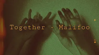 Malifoo - Together / Legendado BR